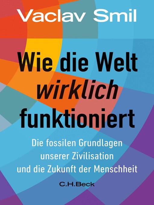 Title details for Wie die Welt wirklich funktioniert by Vaclav Smil - Available